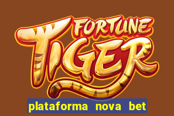 plataforma nova bet de 5 reais